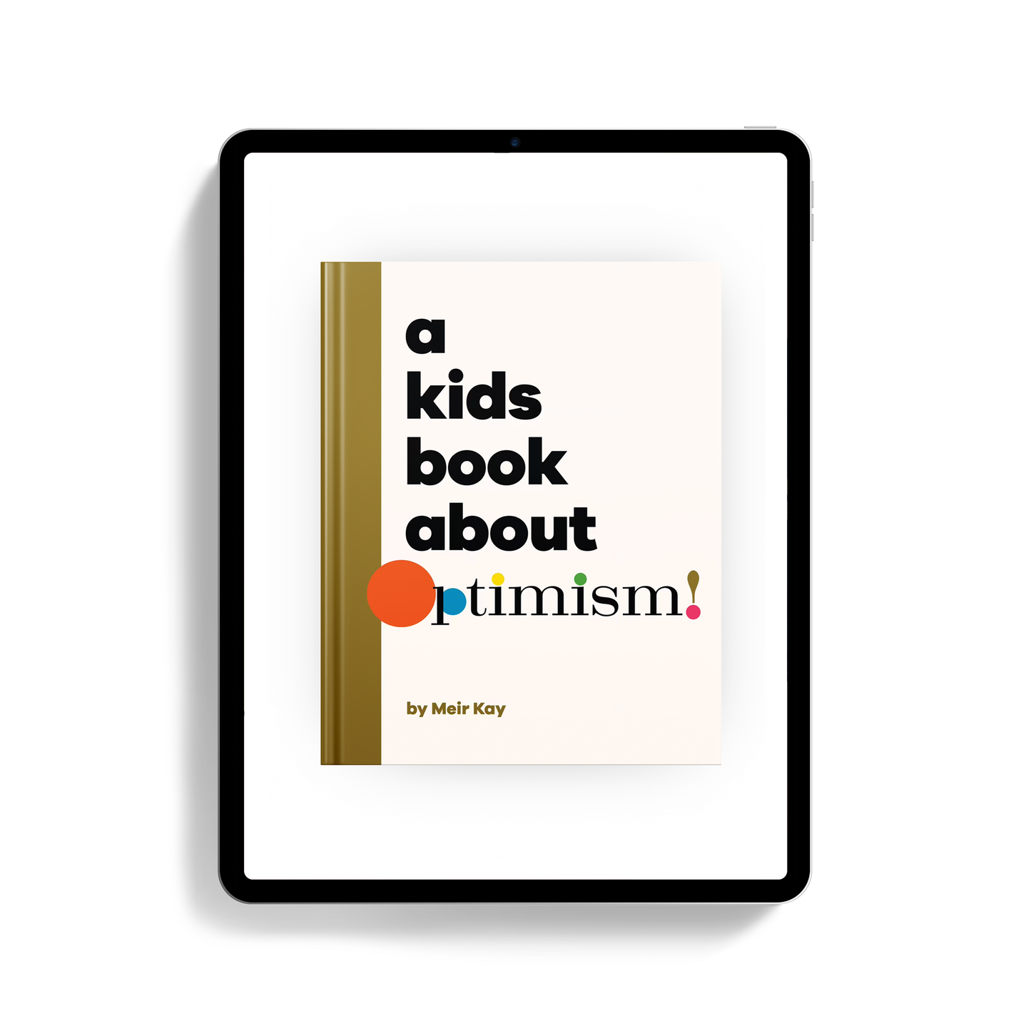 A Kids Book About Optimism